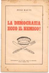 La democrazia ecco il nemico