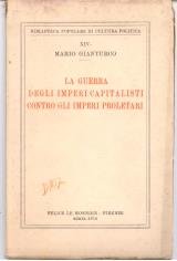 La guerra degli imperi capitalisti contro gli imperi proletari