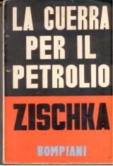 La guerra per il petrolio