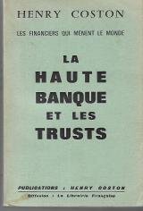 La Haute banque et ler trust