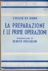 La preparazione e le prime operazioni