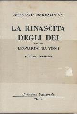 La rinascita degli dei  Leonardo da Vinci 2 volumi