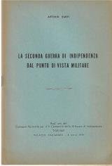 La seconda guerra di indipendenza dal punto di vista militare