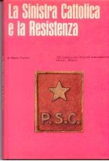 La sinistra cattolica e la resistenza