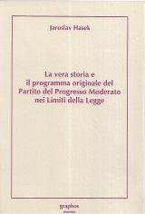 La vera storia e il programma originale del partito del …