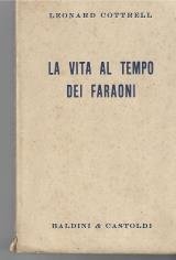 La vita al tempo dei faraoni