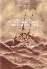 Le campagne della R. N. Carlo Alberto 1902-1903