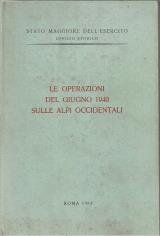 Le operazioni del giugno 1940 sulle alpi occidentali