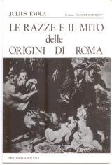 Le razze e il mito delle origini di Roma