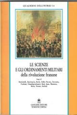 Le scienze e gli ordinamenti militari della rivoluzione francese