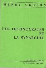 Les technocrates et la synarchie