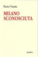 Milano sconosciuta