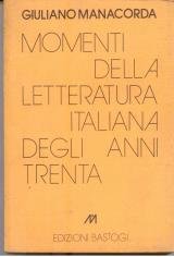 Momenti della letteratura italiana degli anni trenta