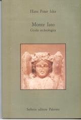 Monte Iato  guida archeologica