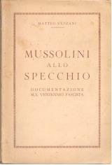 Mussolini allo specchio