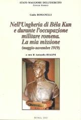 NellUngheria di Bela Kun e durante loccupazione militare romena. La …