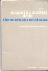 Origini e caratteri della Democrazia Cristiana