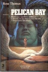Pelican bay