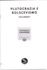 Plutocrazia e bolscevismo