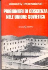 Prigionieri di coscienza nellUnione Sovietica