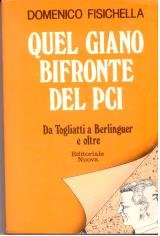 Quel giano bifronte del PCI