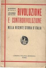 Rivoluzione e controrivoluzione nella recente storia dItalia