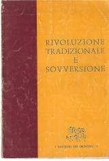 Rivoluzione tradizionale e sovversione