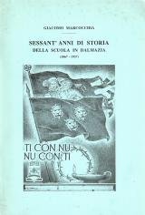 Sessantanni di storia della scuola in Dalmazia