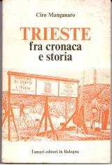 Trieste fra cronaca e storia