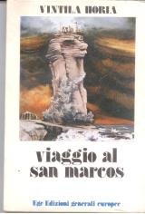 Viaggio al san marcos