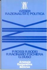 Weber. Razionalità e politica