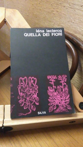 QUELLA DEI FIORI