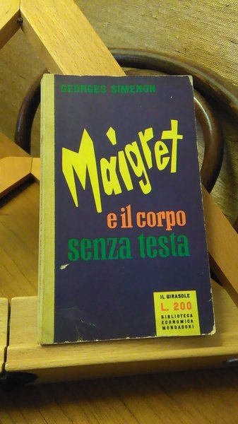 MAIGRET E IL CORPO SENZA TESTA