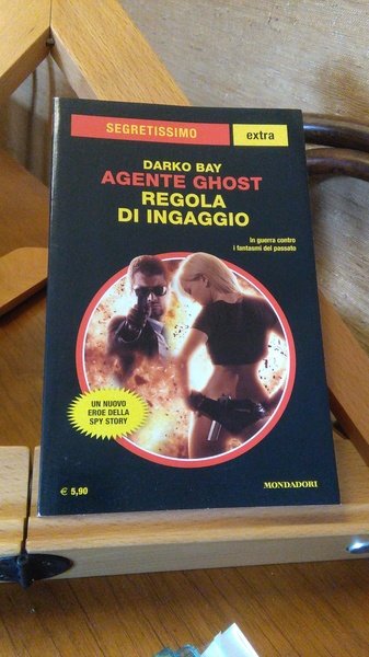 AGENTE GHOST - REGOLA DI INGAGGIO