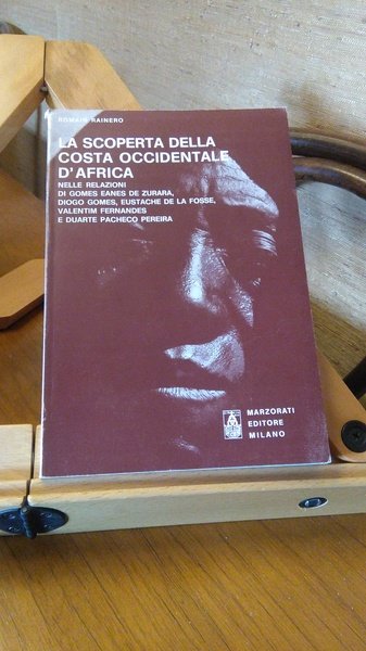 LA SCOPERTA DELLA COSTA OCCIDENTALE D'AFRICA NELLE RELZIONI DI GOMES …