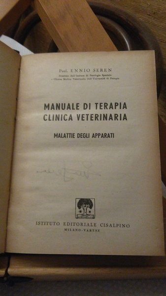 MANUALE DI TERAPIA CLINICA VETERINARIA. MALATTIE DEGLI APPARATI