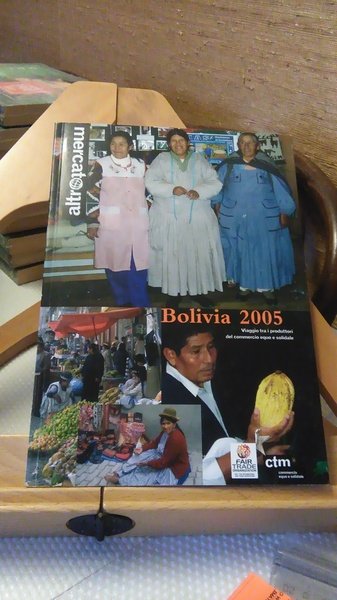 BOLIVIA 2005 / CAPITALI CORAGGIOSI. BROSSURA DOPPIA.