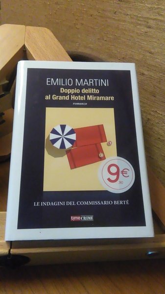 DOPPIO DELITTO AL GRAND HOTEL MIRAMARE