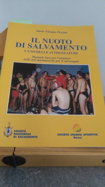 IL NUOTO DI SALVAMENTO. L'USO DELLE ATTREZZATURA - MANUALE DI …