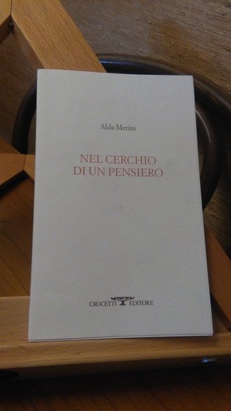 NEL CERCHIO DI UN PENSIERO