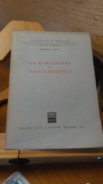 LA RIMESSIONE DEI PROCEDIMENTI