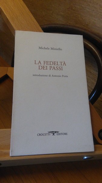 LA FEDELTA DEI PASSI