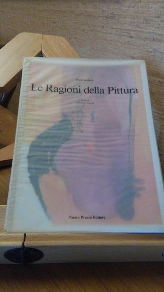 LE RAGIONI DELLA PITTURA