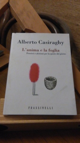 L'ANIMA E LA FOGLIA