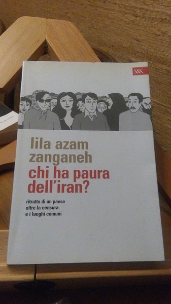 CHI HA PAURA DELL'IRAN ?