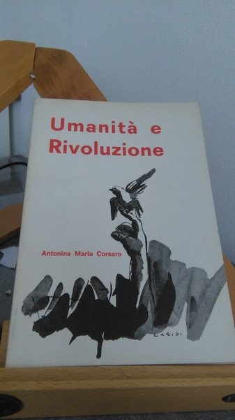 UMANITà E RIVOLUZIONE