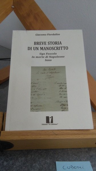 BREVE STORIA DI UN MANOSCRITTO