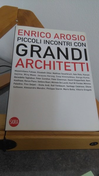 PICCOLI INCONTRI CON GRANDI ARCHITETTI