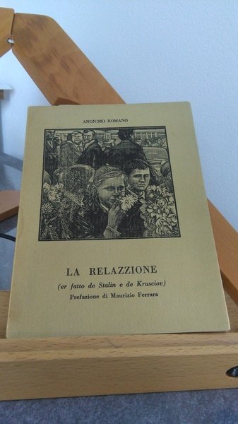 LA RELAZZIONE ( ER FATTO DE STALIN E DE KRUSCIOV …