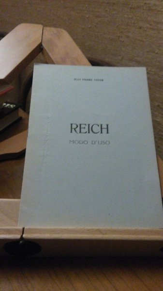 REICH MODO D'USO - HISTITUTE DE PREHISTOIRE CONTEMPORAINE